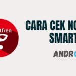 Cara Cek Nomor Smartfren Unlimited