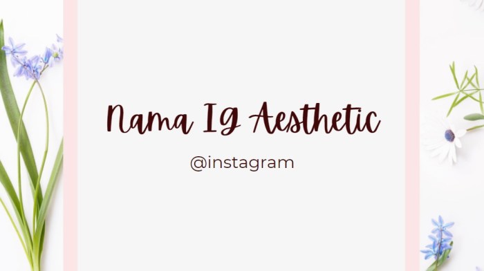 Nama Ig Kelas Aesthetic Smp